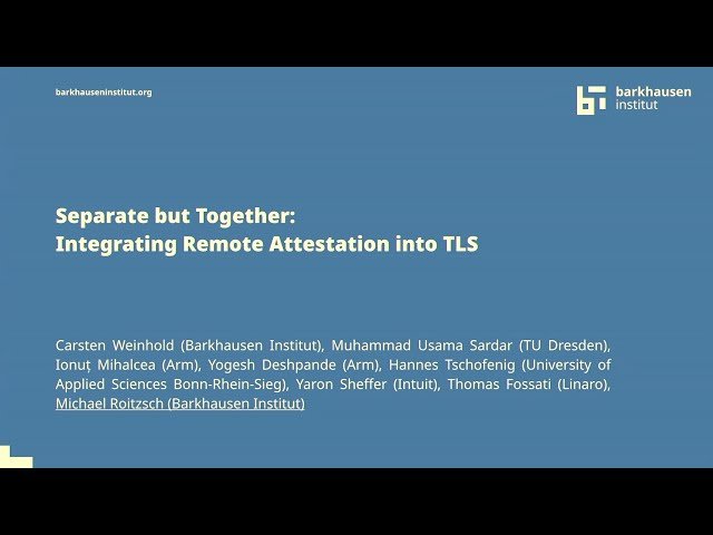 Separate but Together - Integrating Remote Attestation into TLS