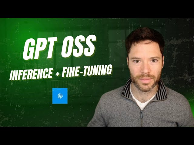 GPT OSS Release - Inference and Fine-Tuning