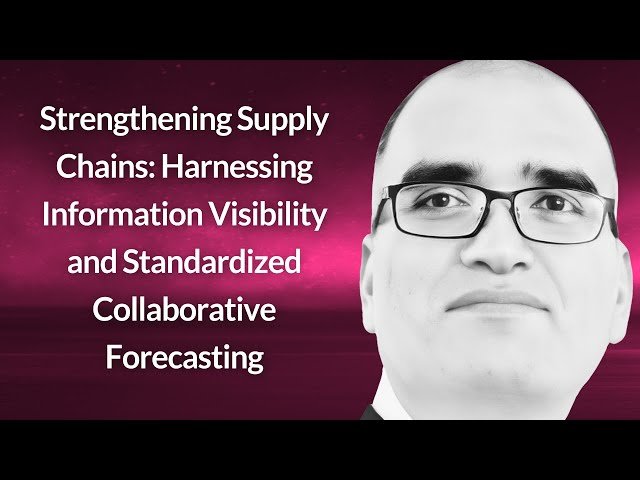 Strengthening Supply Chains - Production Forecasting and Visibility Implementation