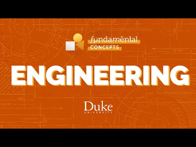 Fundamental Concepts in Engineering