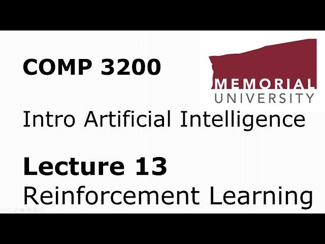 Introduction to Artificial Intelligence: Reinforcement Learning - Lecture 13