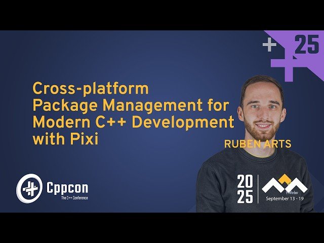 Cross-Platform Package Management for Modern C++ Development with Pixi