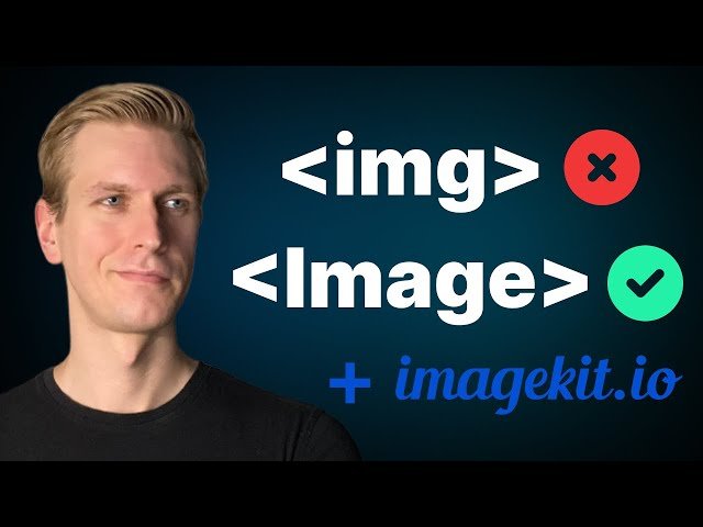 Next.js Image Component - Complete Guide with ImageKit Integration