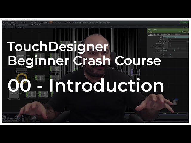 TouchDesigner Tutorial - Beginner Crash Course