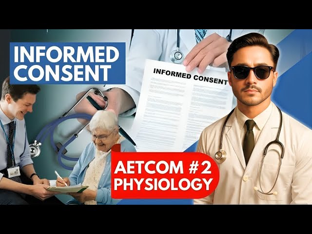 Informed Consent in Medical Ethics - AETCOM Foundation Course for MBBS 1st Year