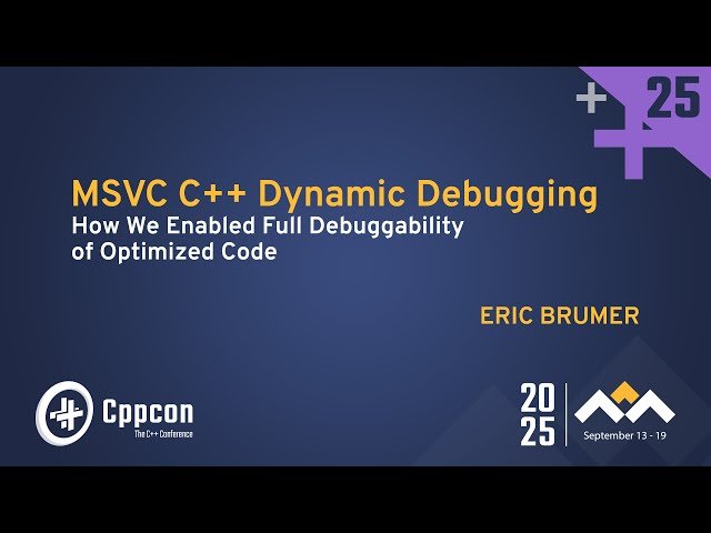 Your Optimized Code Can Be Debugged - Here's How With MSVC C++ Dynamic Debugging