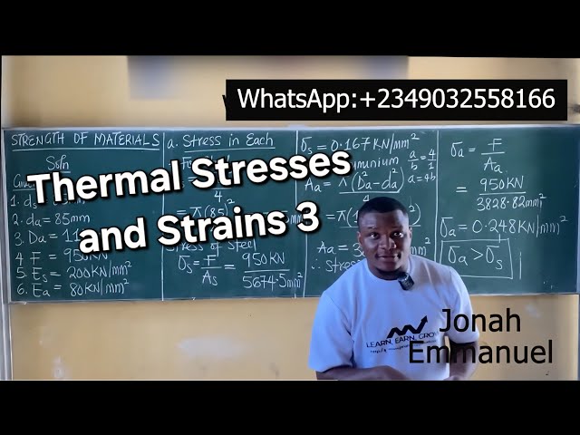 Thermal Stresses and Strains Engineering Mechanics Tutorial - Part 3