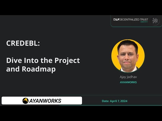CREDEBL Project and Roadmap