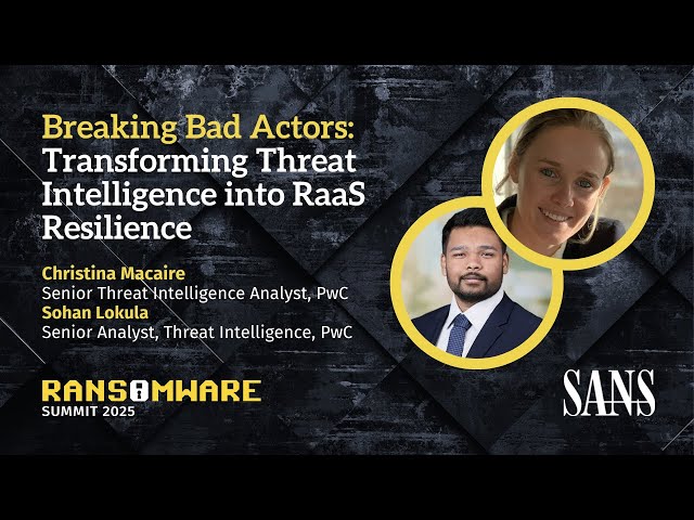 Breaking Bad Actors - Transforming Threat Intelligence into RaaS Resilience