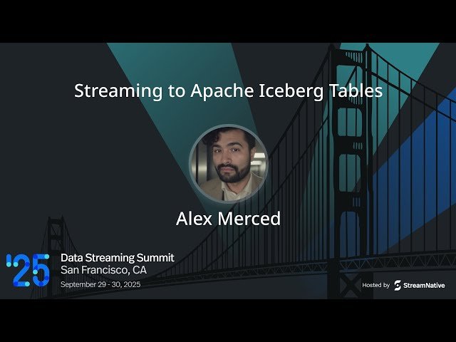 Streaming to Apache Iceberg Tables
