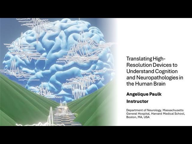 Translating High-Resolution Devices to Understand Cognition and Neuropathologies in the Human Brain