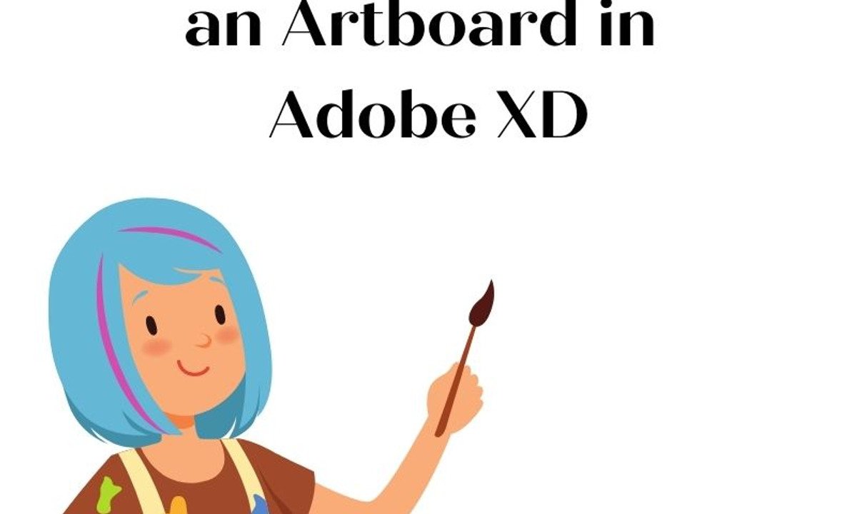 Online Course How to Create and Style an Artboard In Adobe XD from