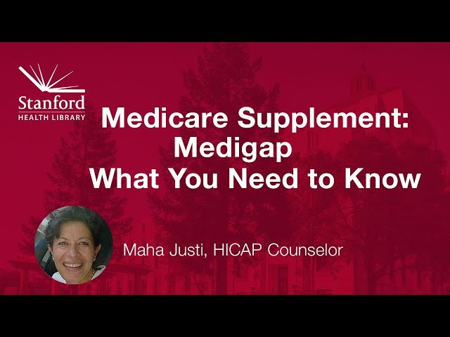 Medicare Supplement (Medigap): What You Need to Know