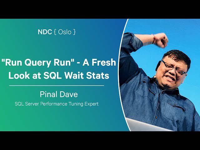 Run Query Run - A Fresh Look at SQL Wait Stats