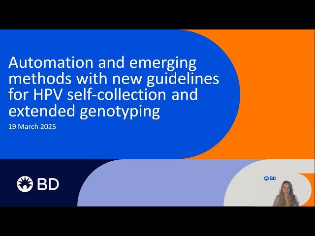 Automation and Emerging Methods with New Guidelines for HPV Self-Collection and Extended Genotyping