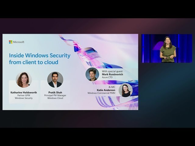 Inside Windows Security from Client to Cloud - BRK258