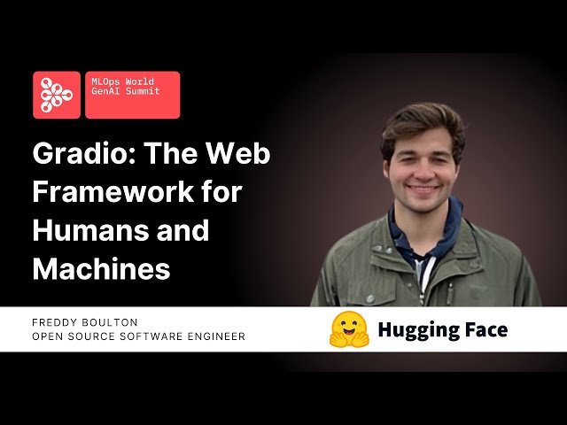 Gradio - The Web Framework for Humans and Machines