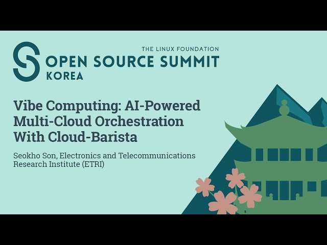 Vibe Computing - AI-Powered Multi-Cloud Orchestration With Cloud-Barista
