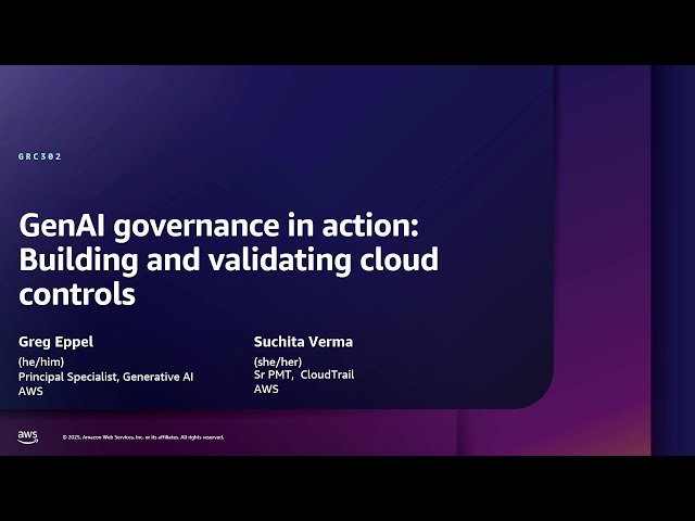 GenAI Governance in Action - Building and Validating Cloud Controls