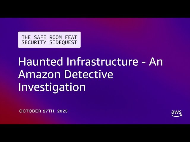 Haunted Infrastructure - An Amazon Detective Investigation
