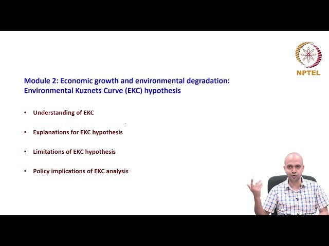 Introduction to Environmental Economics and Environmental Kuznets Curve Hypothesis - Part 3