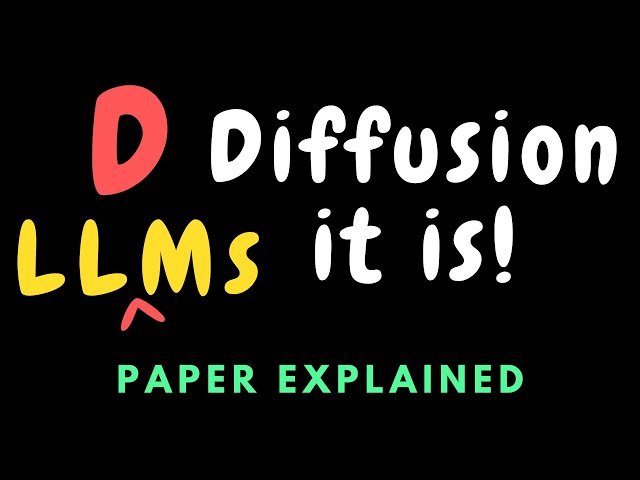 LLaDA - Large Language Diffusion Models