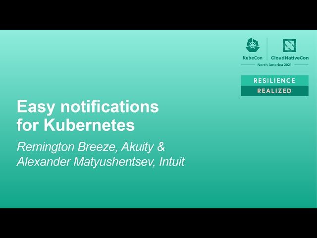 Easy Notifications for Kubernetes