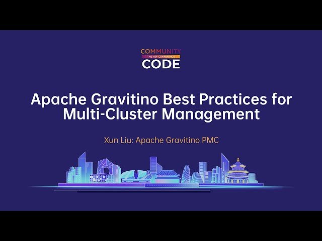Apache Gravitino Best Practices for Multi-Cluster Management