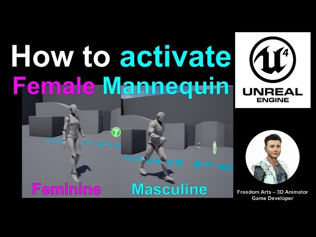 Activating and Customizing Female Mannequin in Unreal Engine 4 - Tutorial