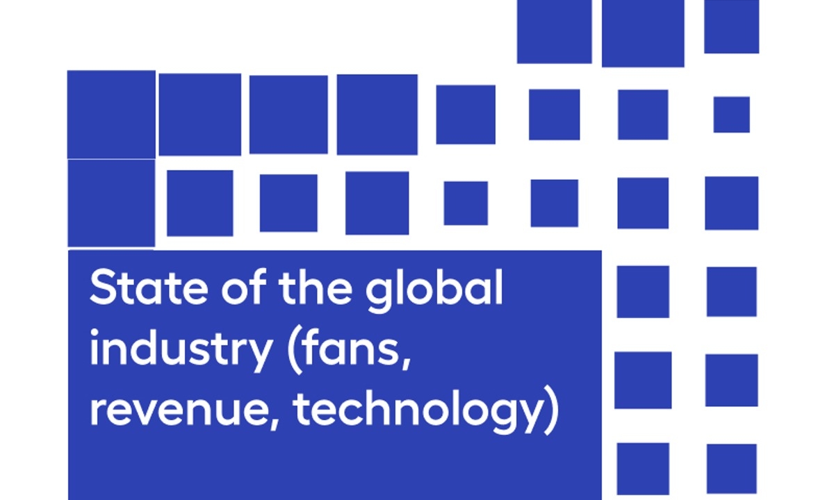 State of the global industry (fans, revenue, technology)