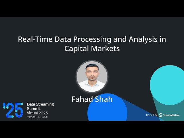 Real-Time Data Processing and Analysis in Capital Markets