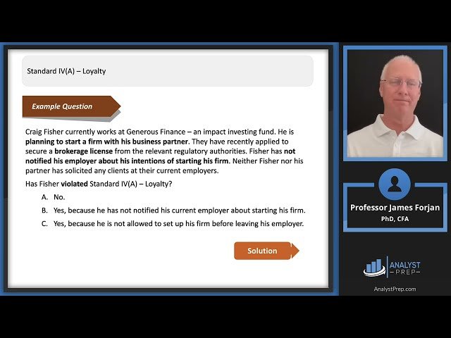 Standard IV - Duties to Employers - 2025 Level III CFA Exam - Ethics - Reading 32