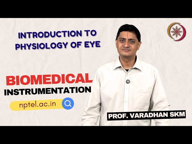 Introduction to Physiology of Eye