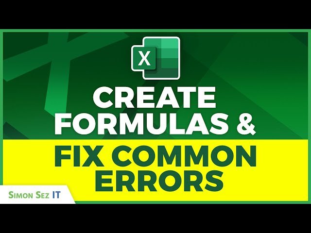 Creating and Troubleshooting Excel Formulas - From LAMBDA Functions to Error Resolution