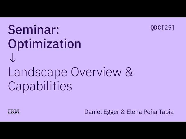 Quantum Optimization Landscape Overview and Capabilities - QDC 2025