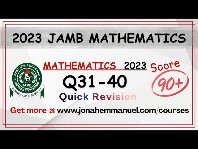 JAMB Mathematics 2023 Past Questions and Answers - Part 4