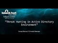 Threat Hunting in Active Directory Environment