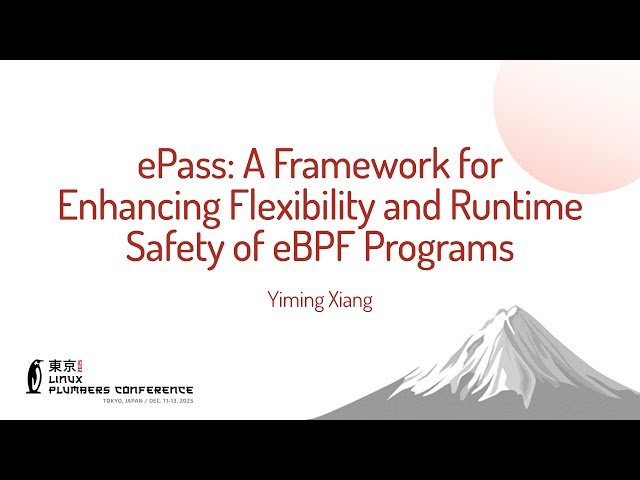 ePass - A Framework for Enhancing Flexibility and Runtime Safety of eBPF Programs