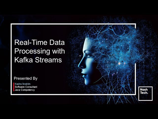 Real Time Data Processing with Kafka Streams