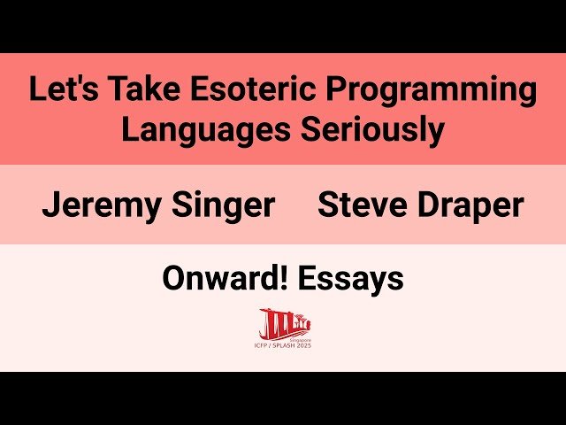 Let's Take Esoteric Programming Languages Seriously