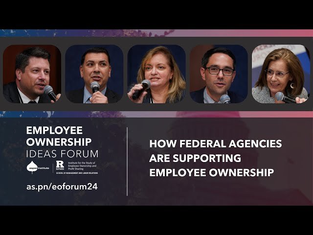 How Federal Agencies Are Supporting Employee Ownership