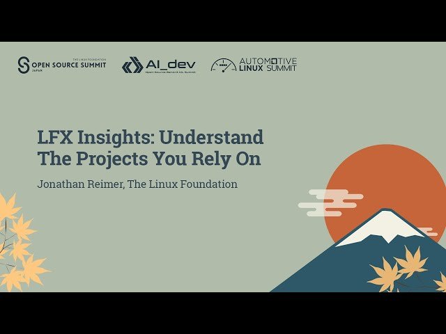LFX Insights - Understand The Projects You Rely On