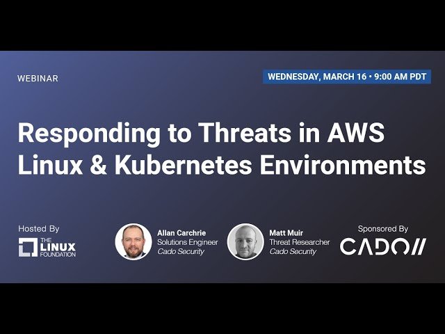 Responding to Threats in AWS Linux and Kubernetes Environments