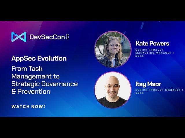 AppSec Evolution - From Task Management to Strategic Governance and Prevention