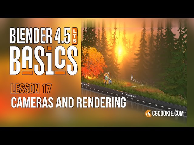 Cameras and Rendering in Blender - Blender 4.5 Basics Part 17