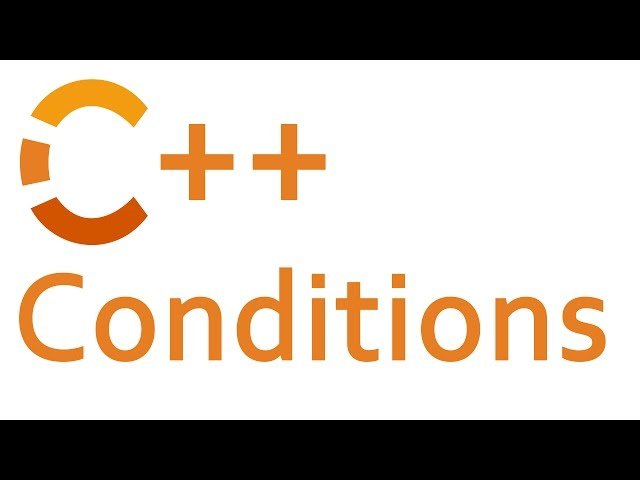 Conditions and Branches in C++ - If Statements