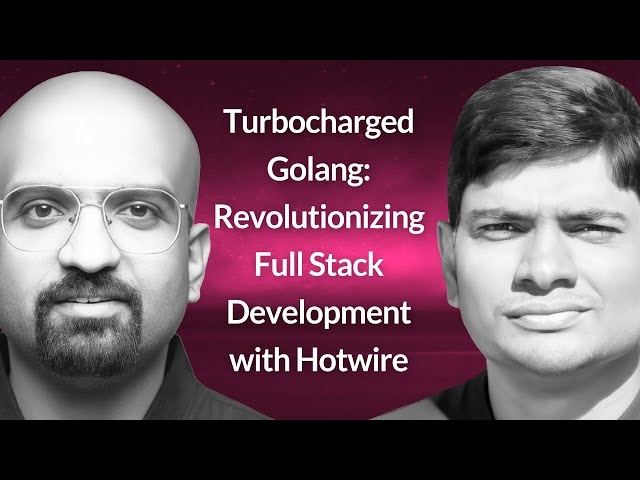 Turbocharged Golang with Hotwire