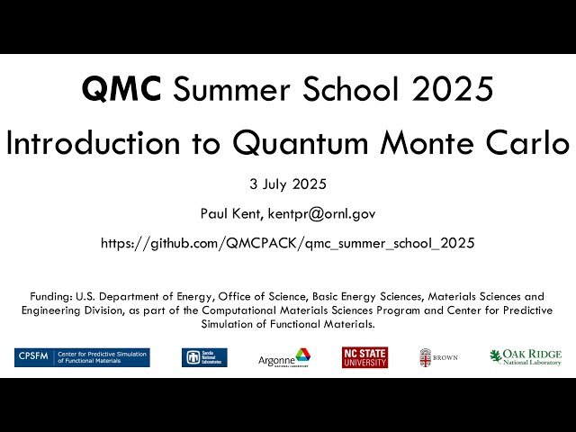 Introduction to Quantum Monte Carlo - Session 2 of 7