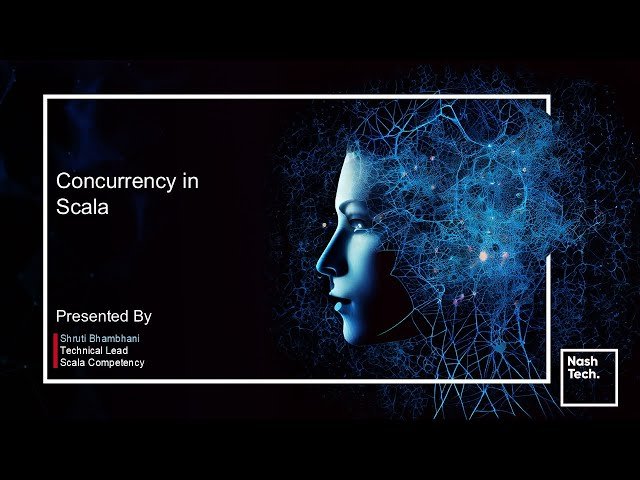 Concurrency in Scala - Building Responsive and Efficient Applications