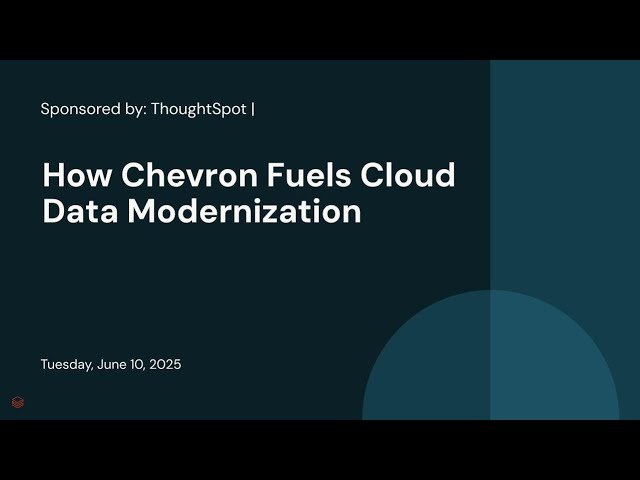 How Chevron Fuels Cloud Data Modernization